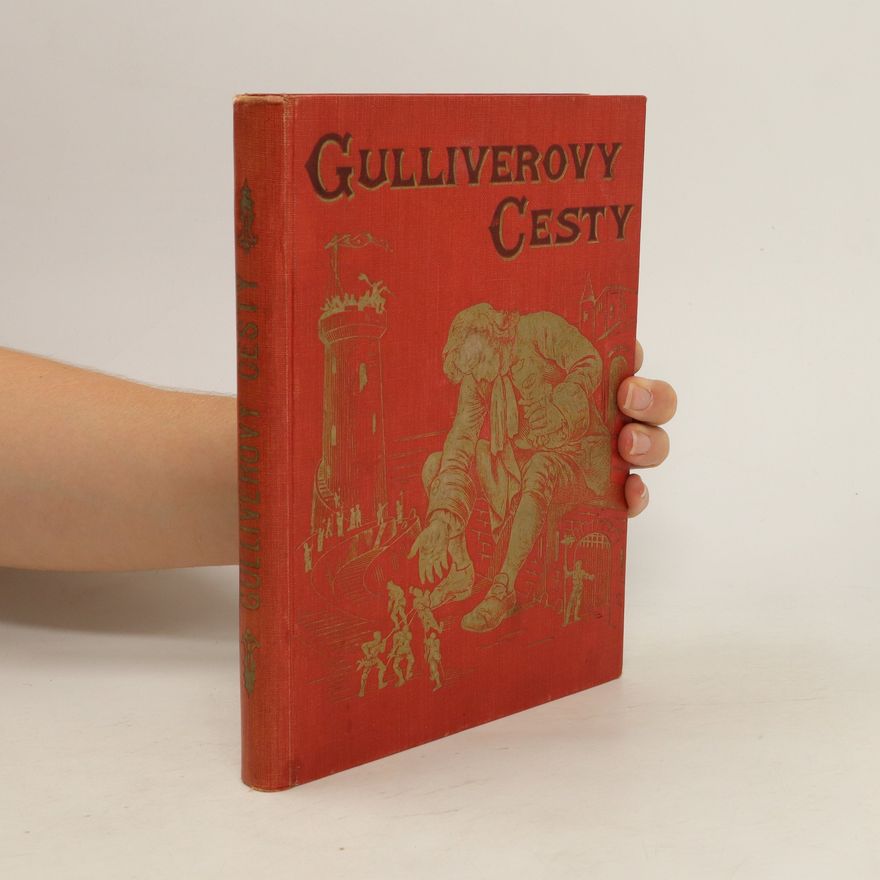 Jonathan Swift Gulliverovy cesty