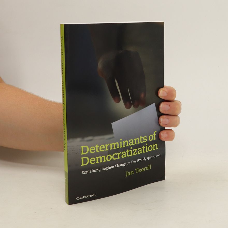 Jan Teorell Determinants of Democratization