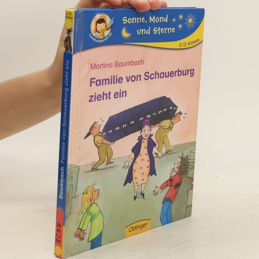 Martina Baumbach Familie von Schauerburg zieht ein
