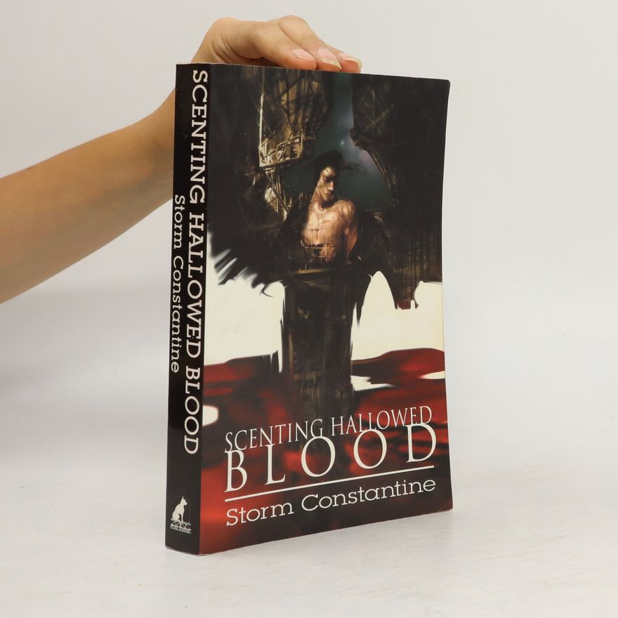 Storm Constantine Scenting Hallowed Blood