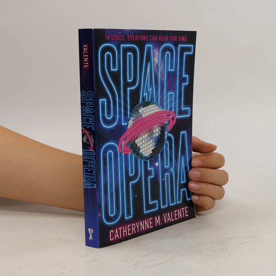Catherynne M. Valente Space Opera