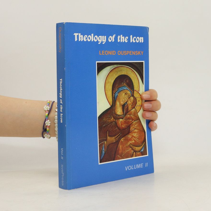 Léonide Ouspensky Theology of the Icon II.