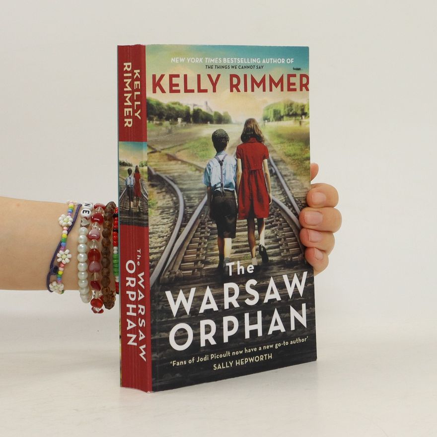 Kelly Rimmer The Warsaw Orphan