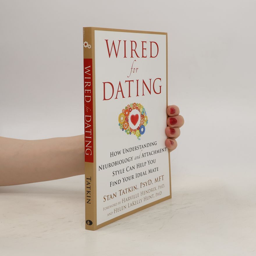 Stan Tatkin Wired for Dating