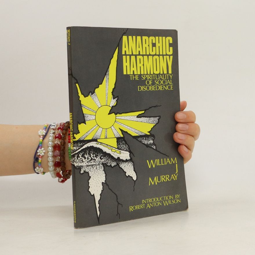 William Murray Anarchic Harmony
