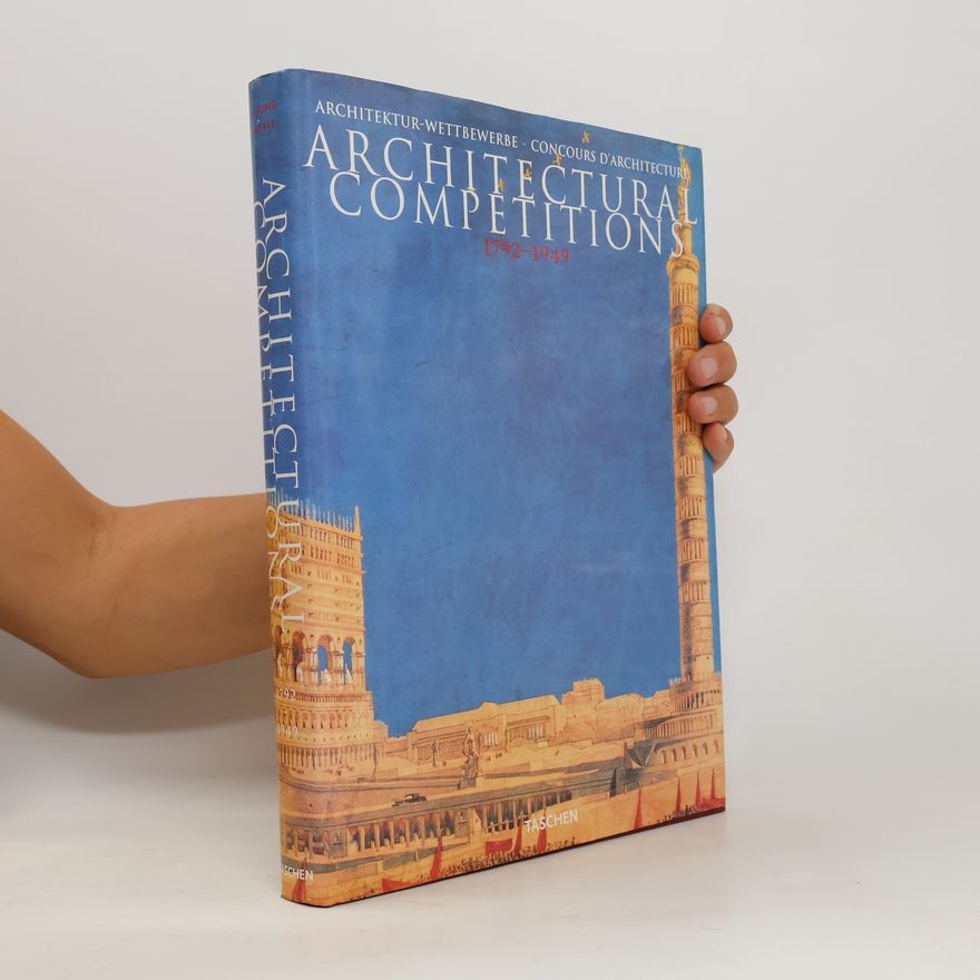 Auteurscollectief Architectural Competitions: 1792-1949
