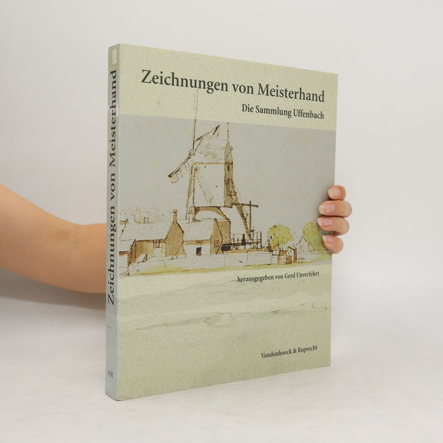 Gerd Unverfehrt Zeichnungen von Meisterhand