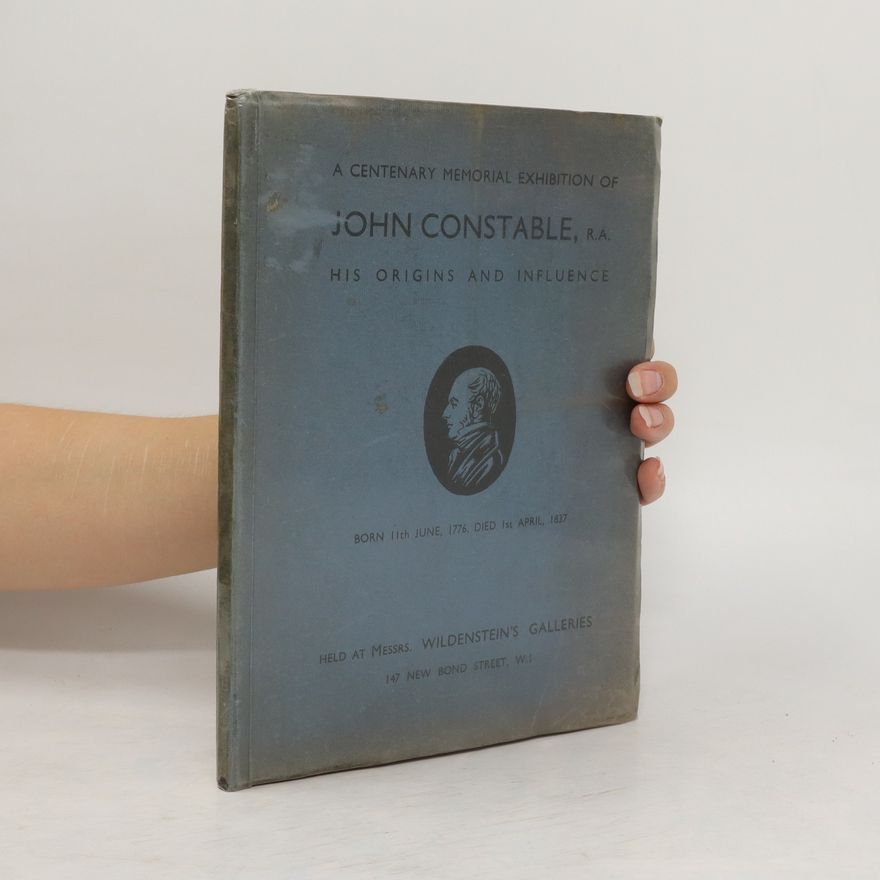 John Constable John Constable and His Origins and Influence