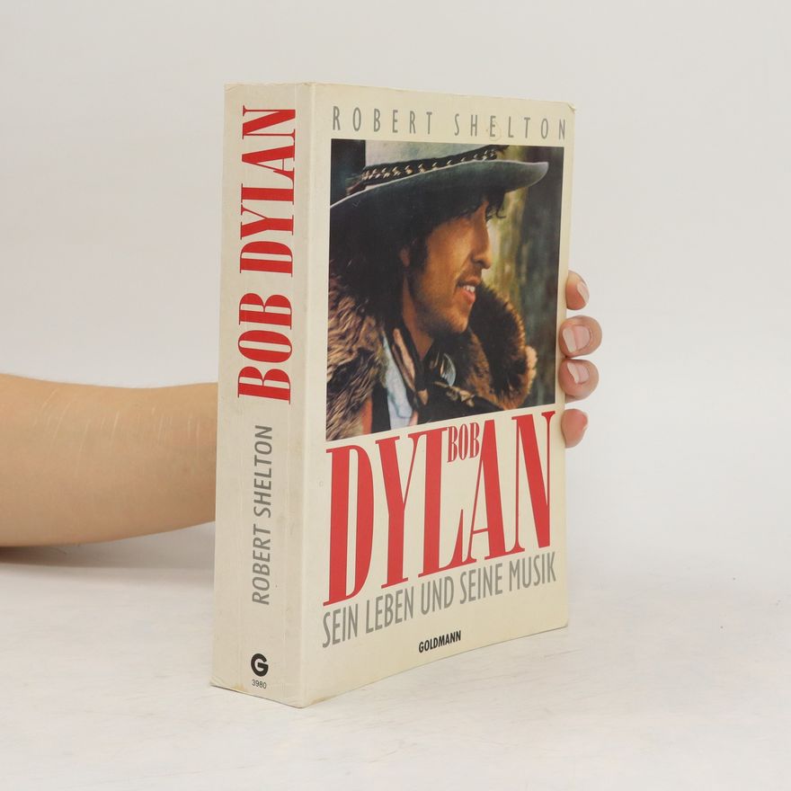 Robert Shelton Bob Dylan