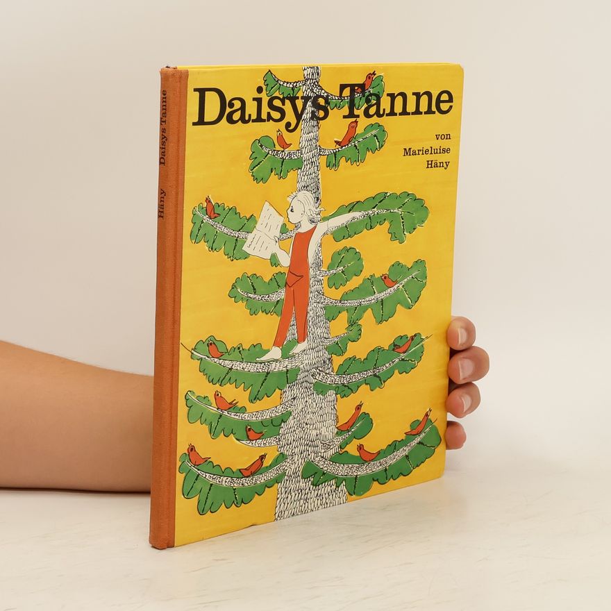 Marieluise Häny Daisys Tanne