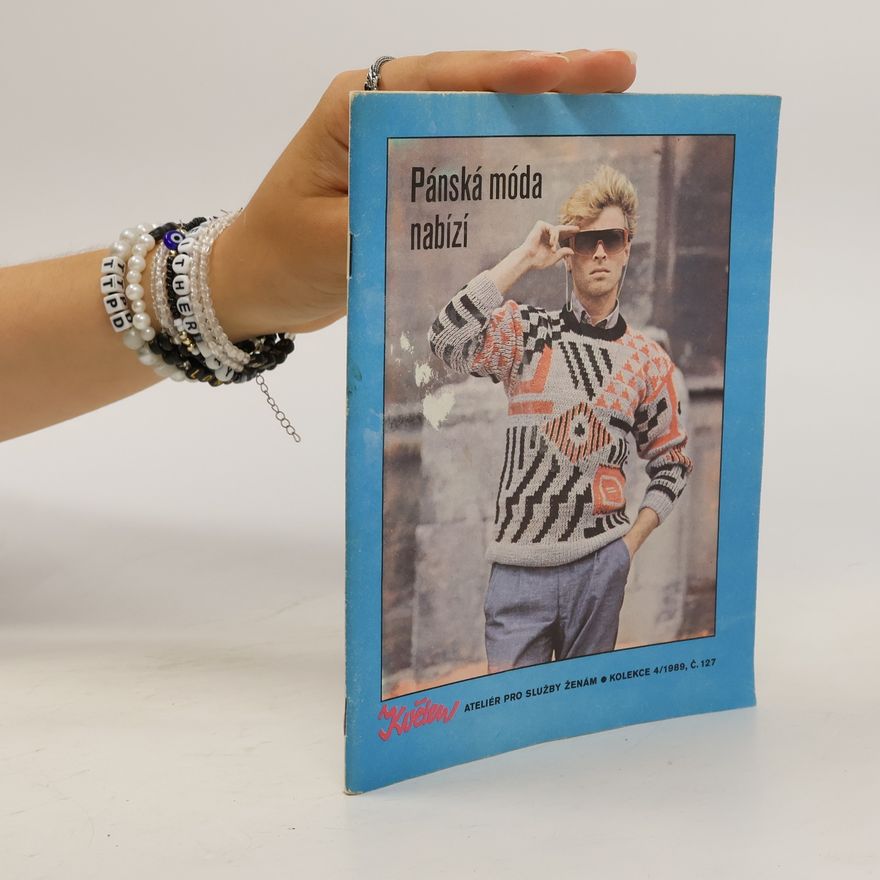 Kolektiv autorů Pánská móda nabízí 4/1989