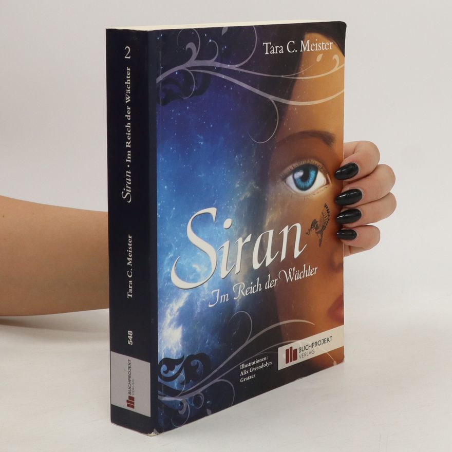 Tara C. Meister Siran - Im Reich der Wächter