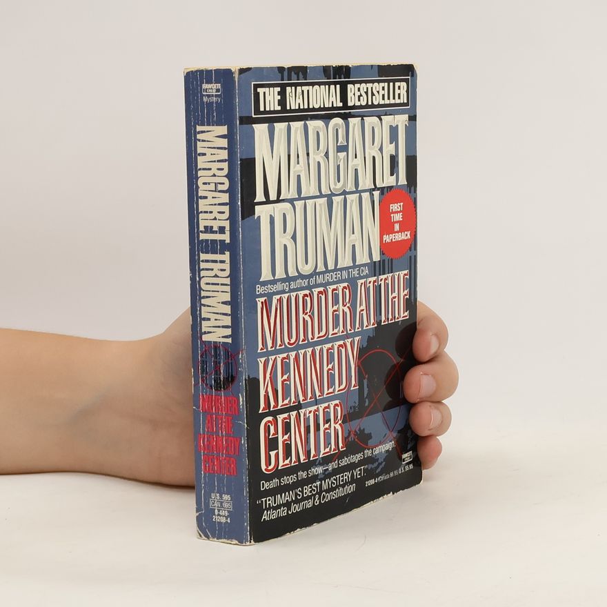 Margaret Truman Murder at the Kennedy Center