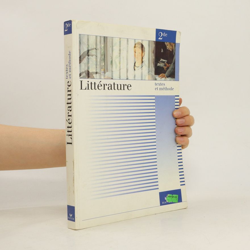 Catherine Weil Littérature 2. Textes et méthode