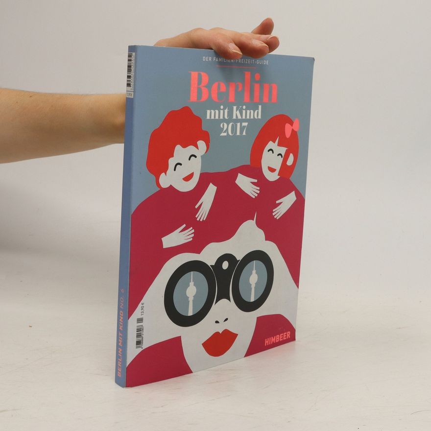 Autorenkollektiv Berlin mit Kind 2017. No. 6