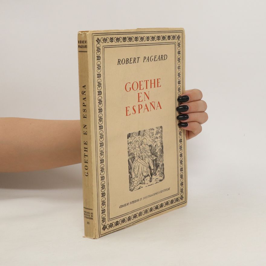 Robert Pageard Goethe en España