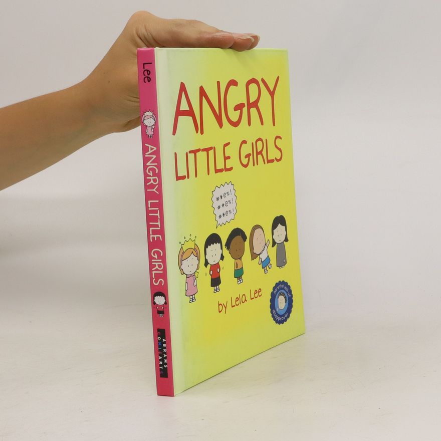 Lela Lee Angry Little Girls