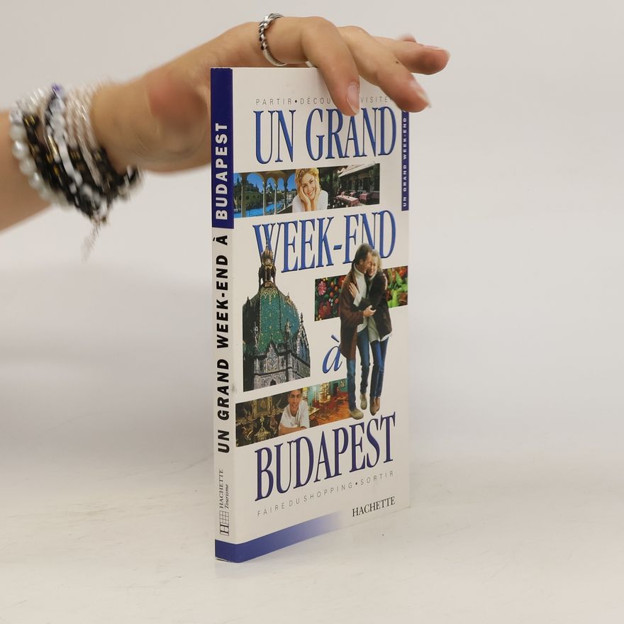Autorenkollektiv Un grand week-end budapest