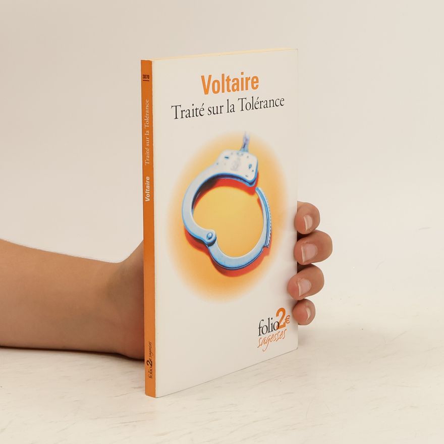 Voltaire Traité sur la tolérance