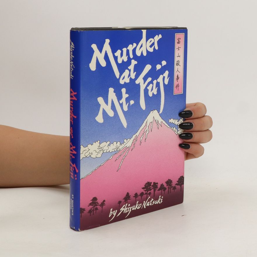 Shizuko Natsuki Murder at Mt. Fuji