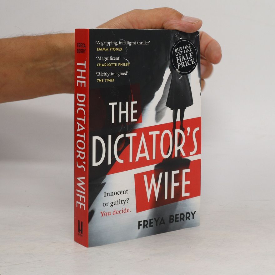 Freya Berry The Dictator's Wife
