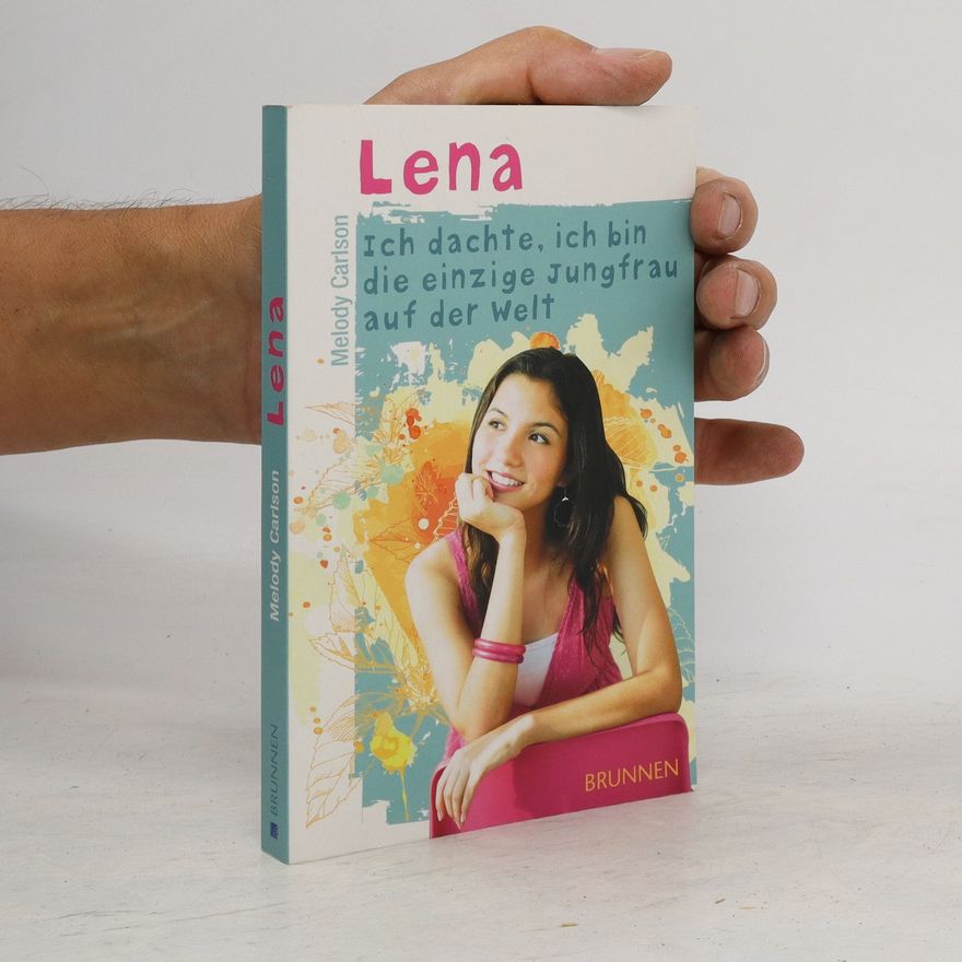 Melody Carlson Lena