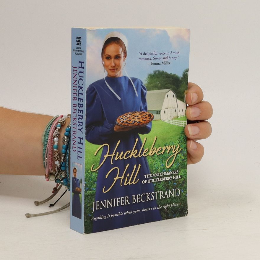 Jennifer Beckstrand Huckleberry Hill