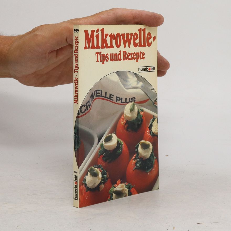 Brigitte Karch Mikrowelle - Tips und Rezepte