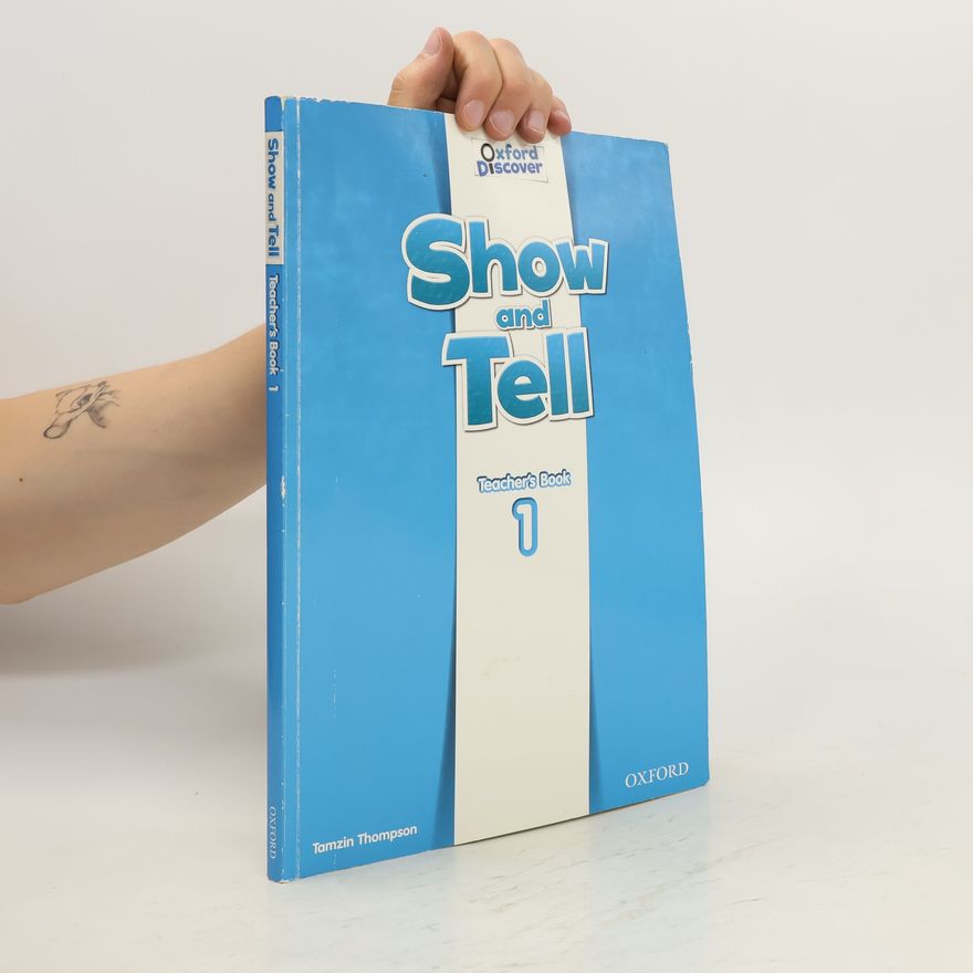 Margaret Whitfield Show and Tell. Teacher's Book 1