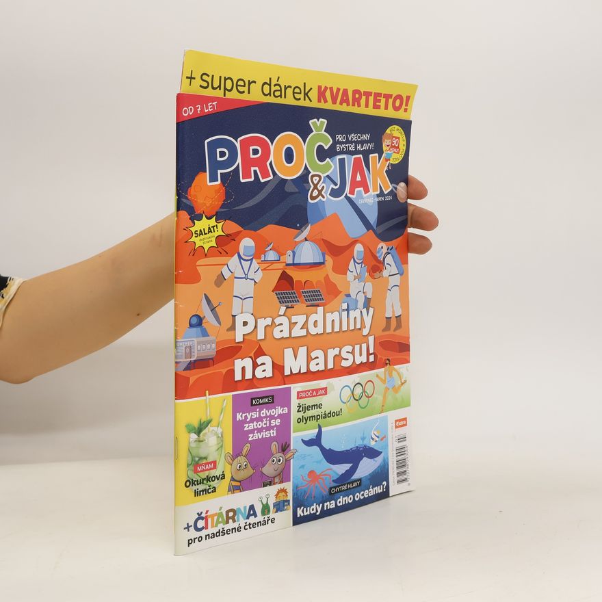 Kolektiv autorů Proč & jak. Prázdniny na Marsu!