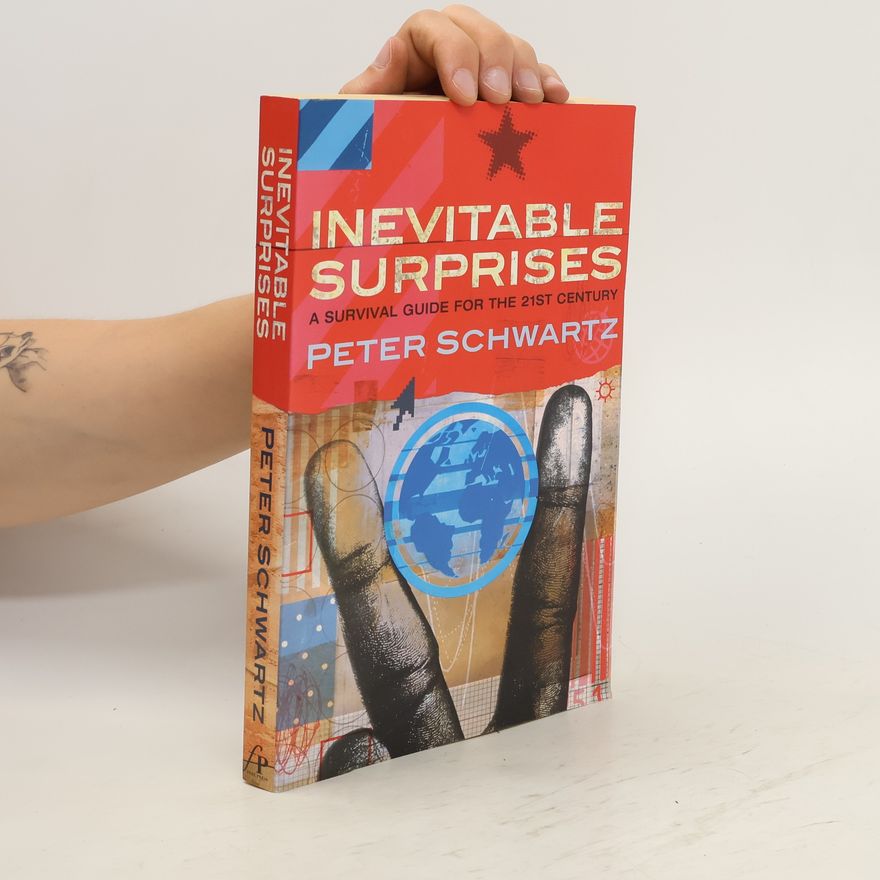 Peter Schwartze Inevitable Surprises