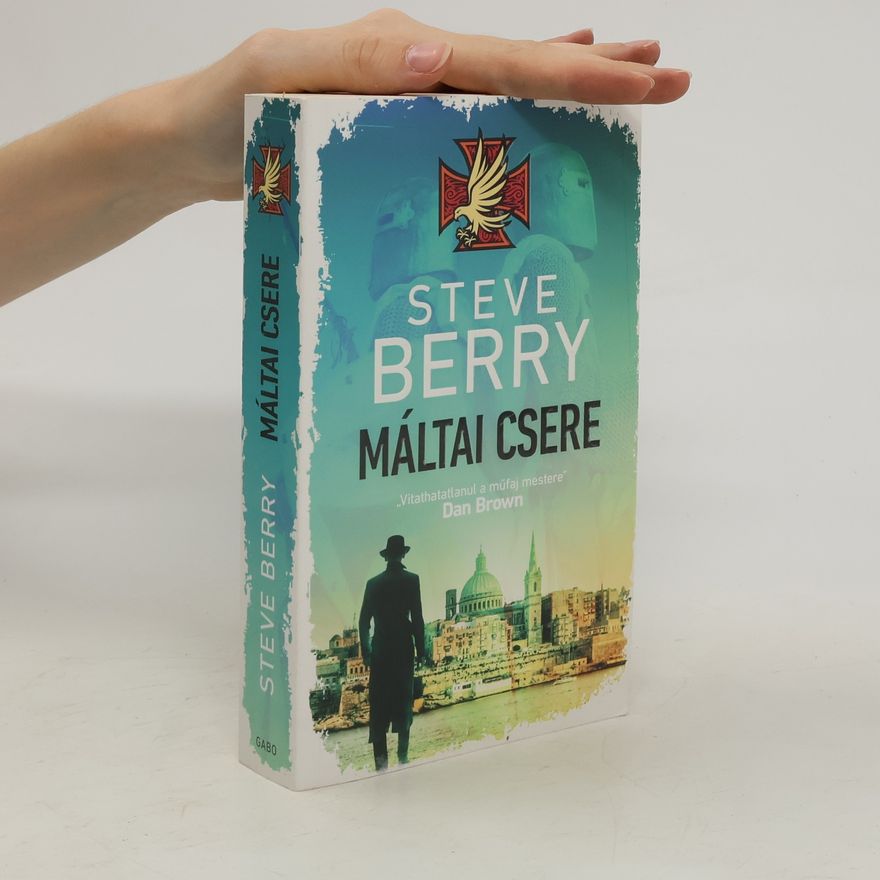 Steve Berry Máltai Csere