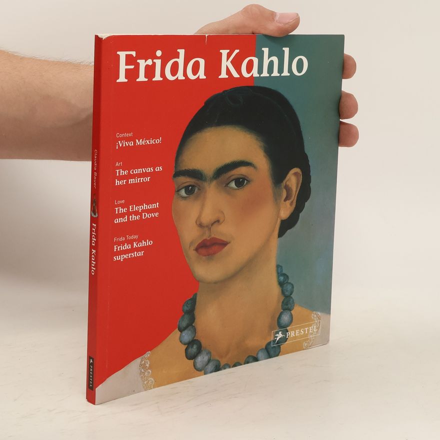 Claudia Bauer-Christoph Frida Kahlo