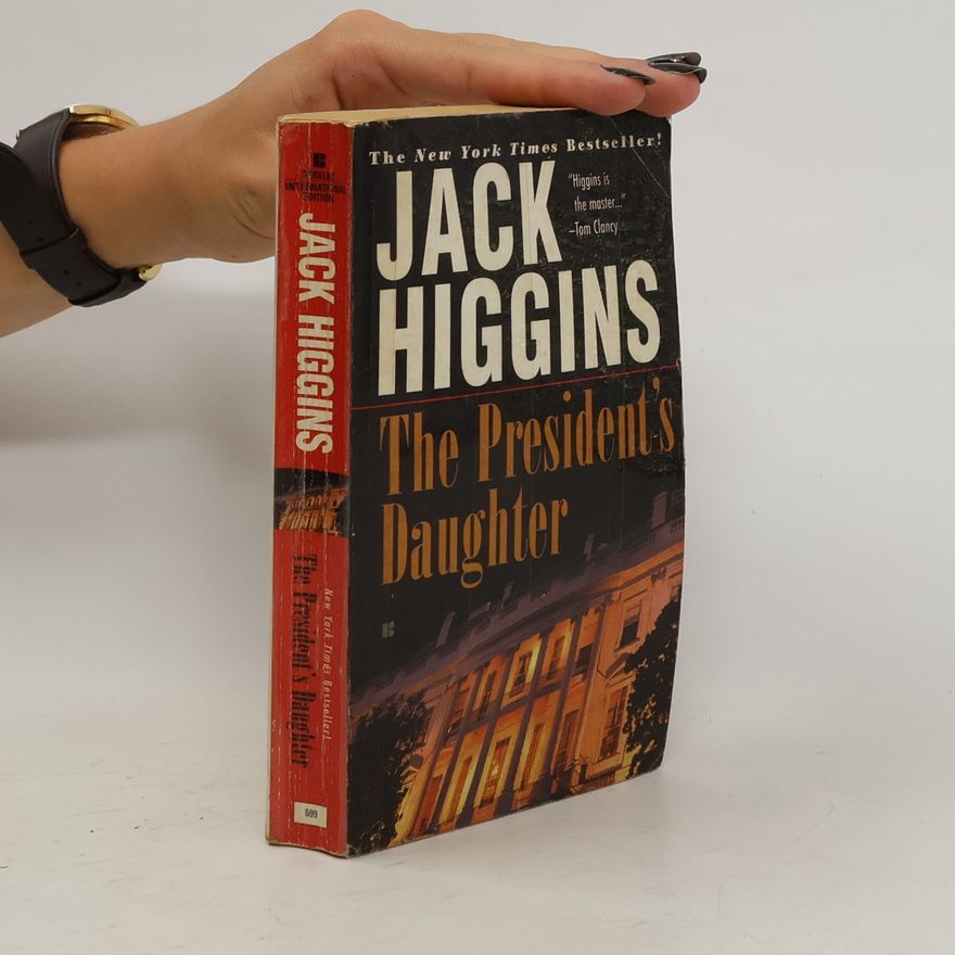 Jack Higgins The President's Daughter
