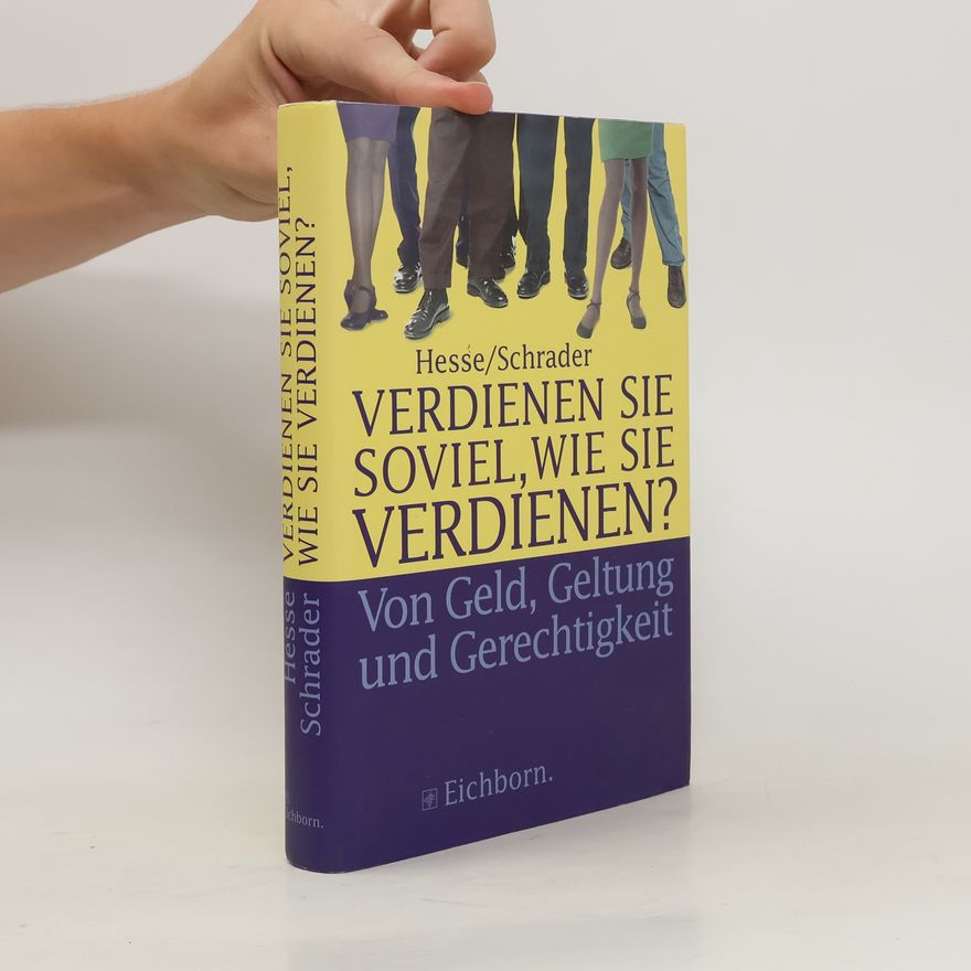 Jürgen Hesse Verdienen sie soviel, wie sie verdienen?