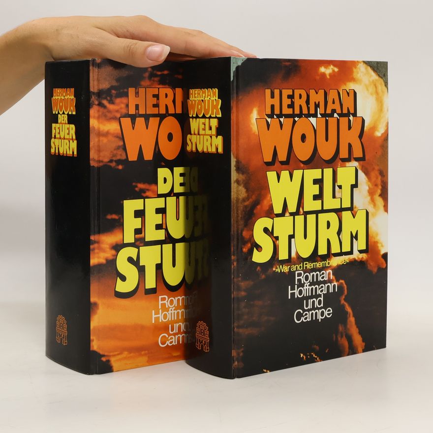Herman Wouk Der Feuersturm. Weltsturm.