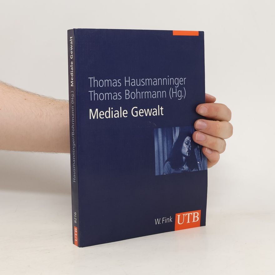 Thomas Hausmanninger Mediale Gewalt