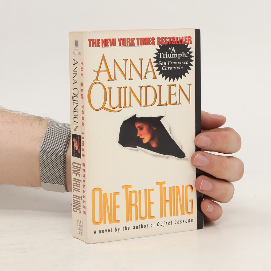 Anna Quindlen One True Thing