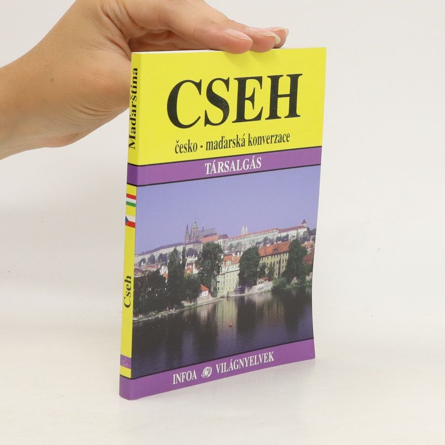 Jozef Balla Cseh: Česko-maďarská konverzace: Cseh - magyar társalgás