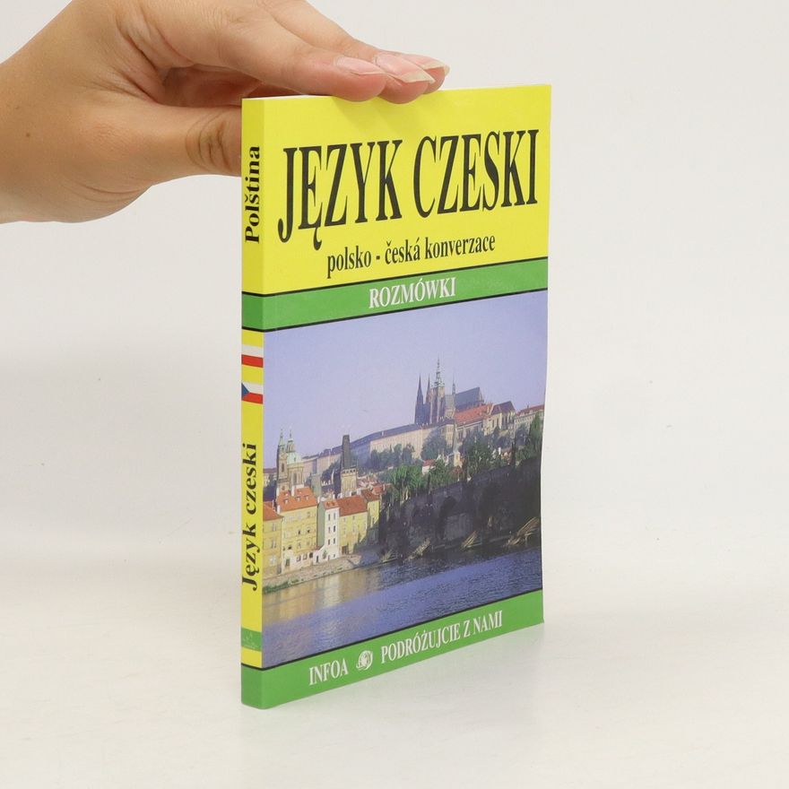 Aneta Prusinowska Jezyk czecki : polsko - česká konverzace : rozmówki czesko - polskie
