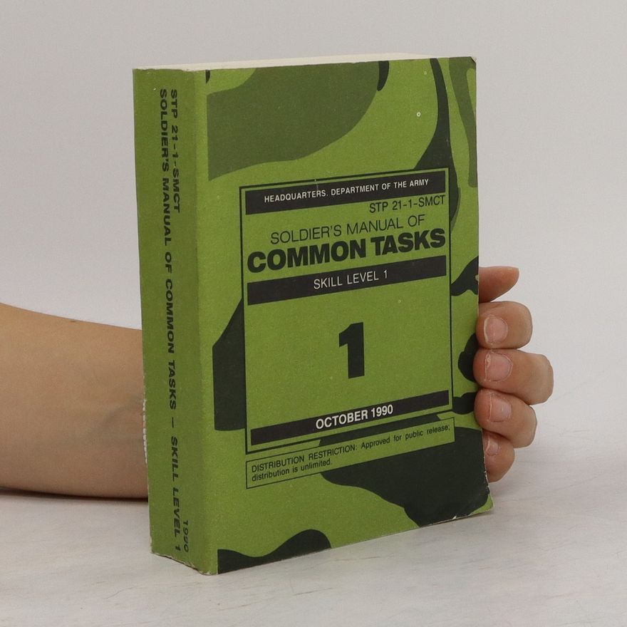 Autorenkollektiv STP 21-1-SMCT Soldier's Manual of Common Tasks Skill Level 1