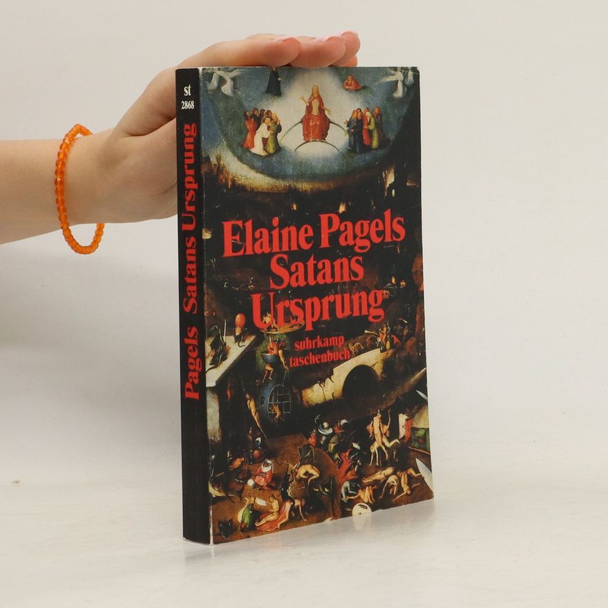 Elaine Pagels Satans Ursprung