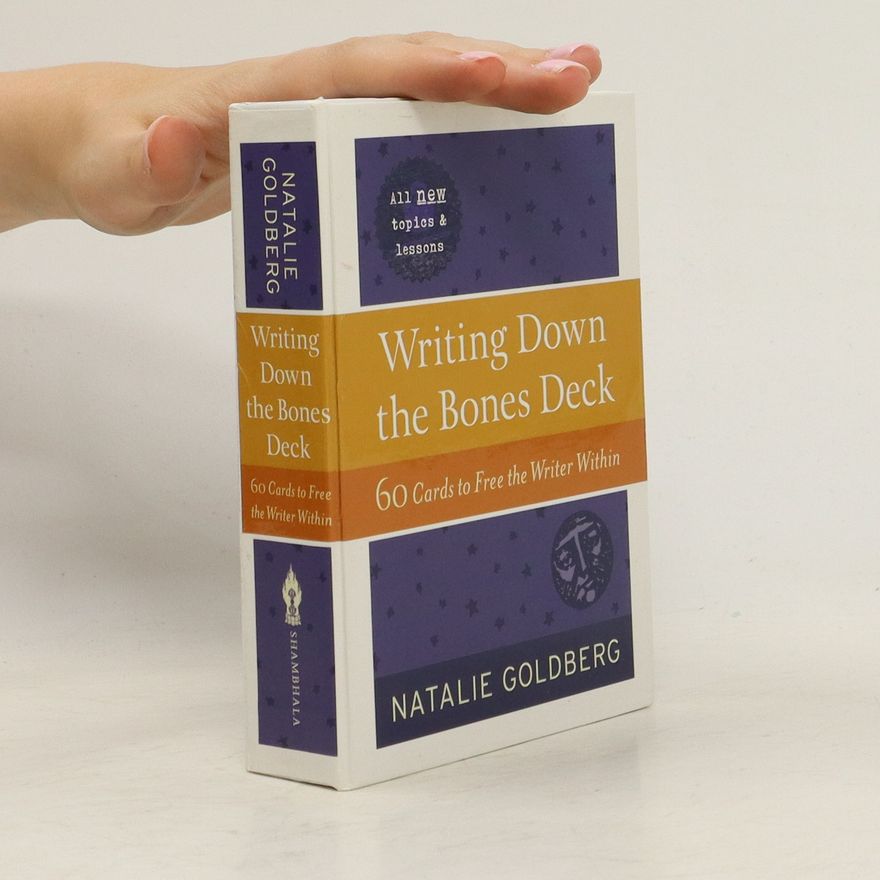 Natalie Goldberg Writing Down the Bones Deck