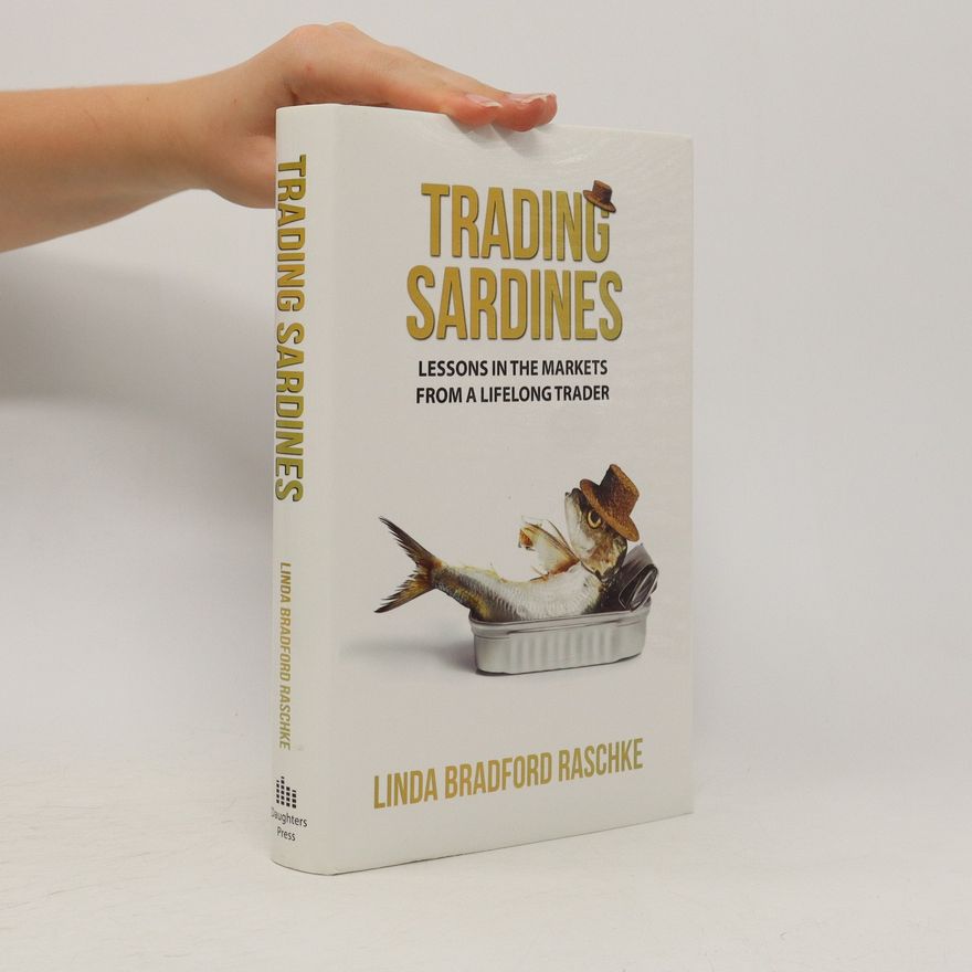 Linda Raschke Trading Sardines