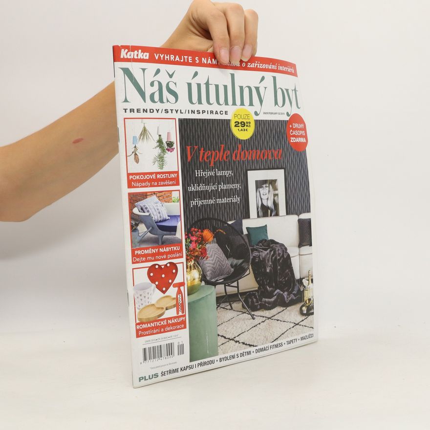 Kolektiv autorů Náš útulný byt 02/2019