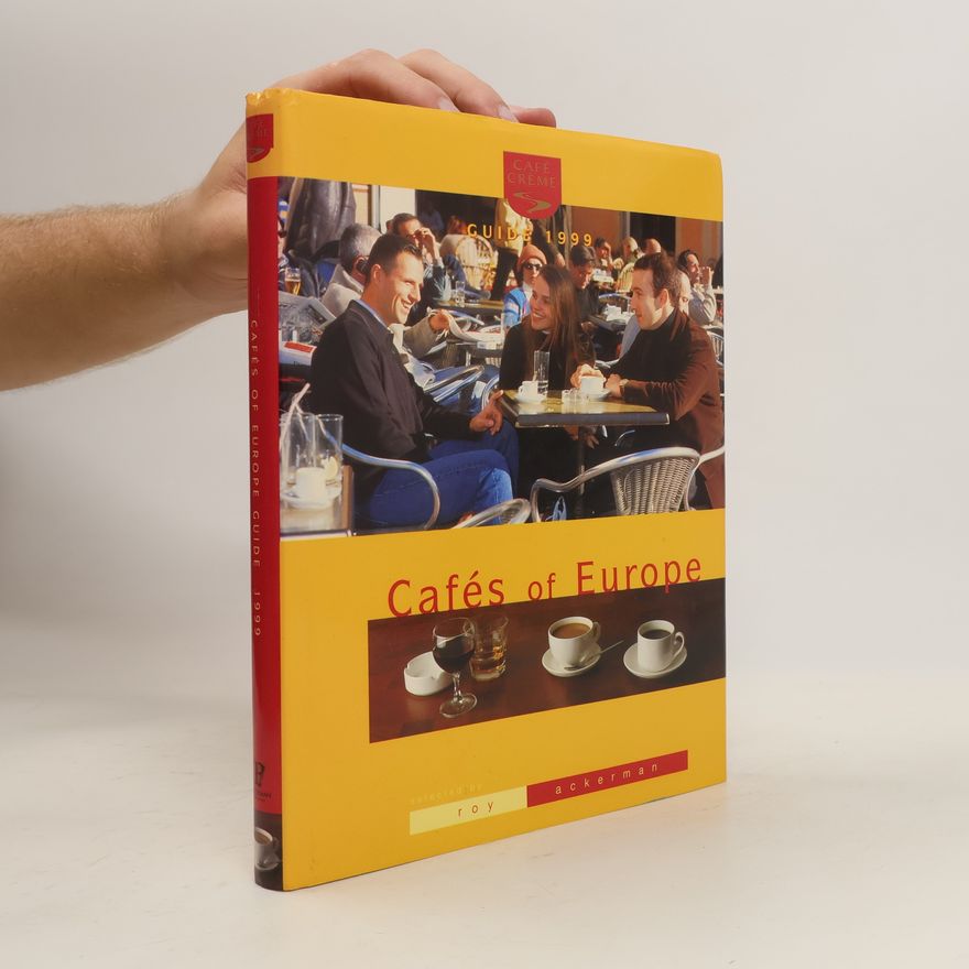 Roy Ackerman Cafe Creme Guide 1999