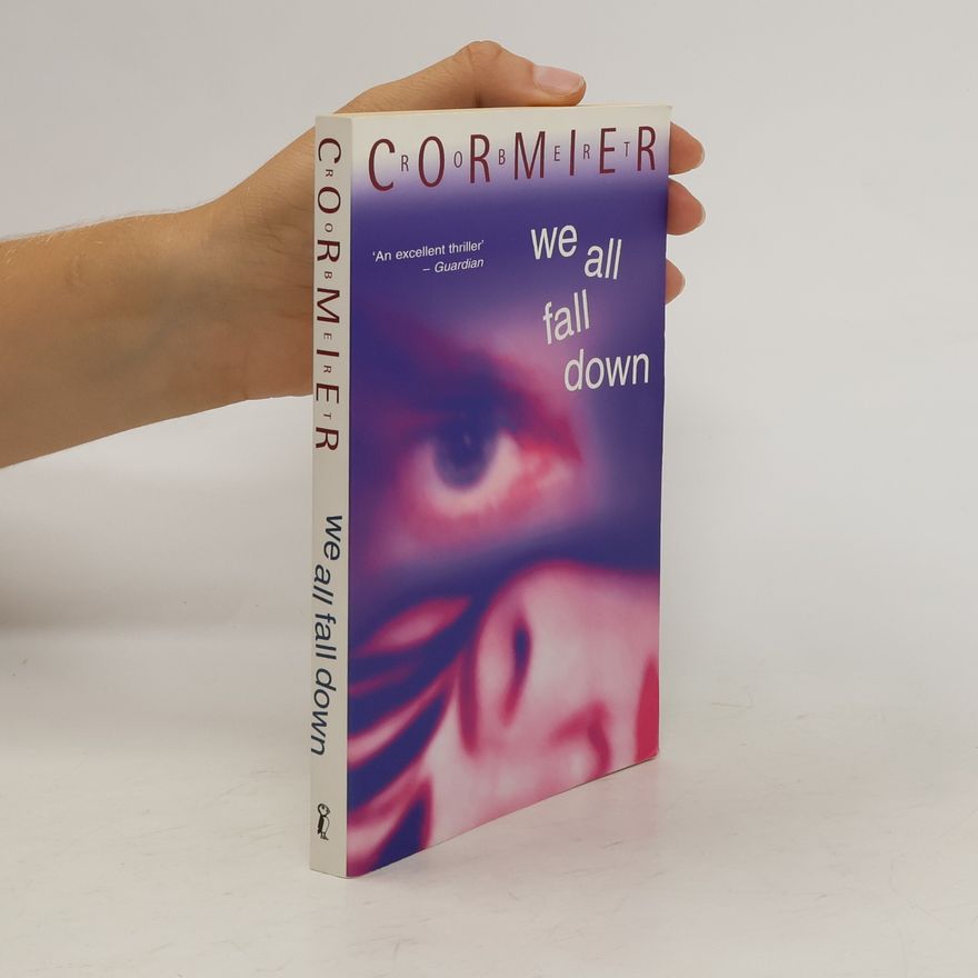 Robert Cormier We All Fall Down
