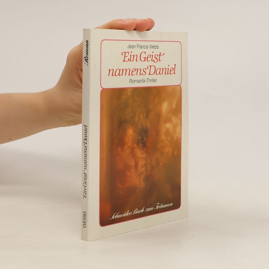Jean Francis Webb Ein Geist namens Daniel