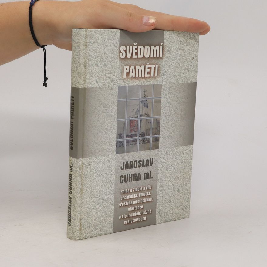 Jaroslav Cuhra Svědomí paměti