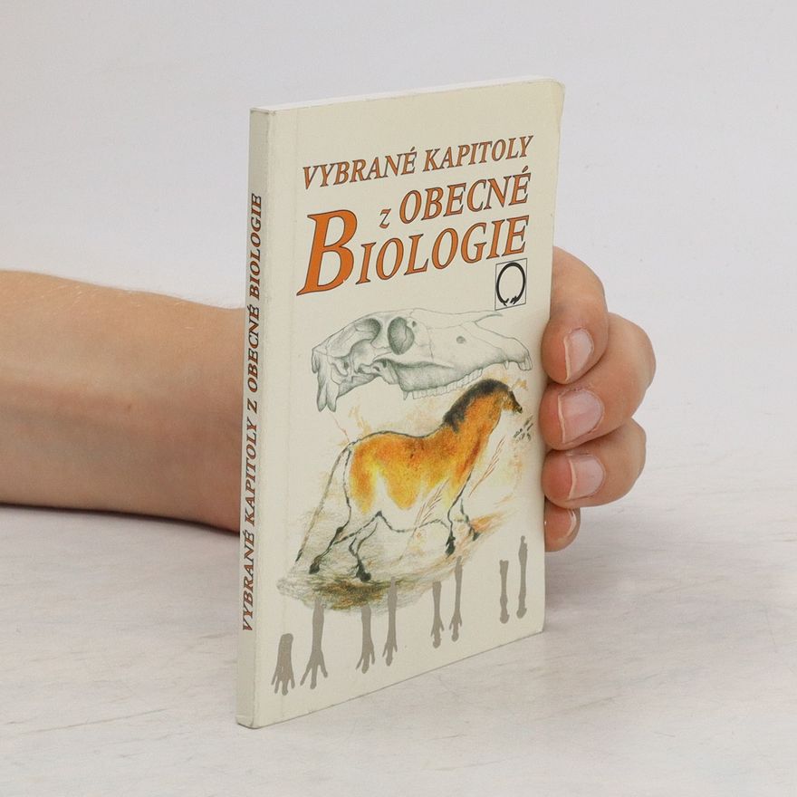 Jan Jelínek Vybrané kapitoly z obecné biologie